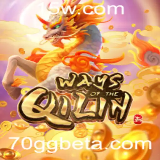 Explorando o Fascinante Mundo de Ways of the Qilin e sua Conexão com 70GGbet